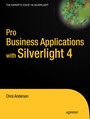 Cover: Pro Business Applications with Silverlight 4 - APress