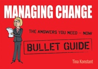 Enlarge image Cover: Managing Change: Bullet Guides - John Murray Learning