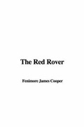 Cover: The Red Rover - IndyPublish.com