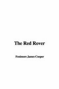 Enlarge image Cover: The Red Rover - IndyPublish.com