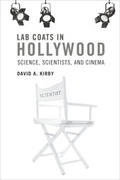 Cover: Lab Coats in Hollywood - MIT Press