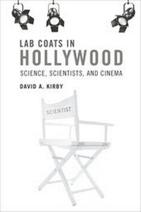 Abbildung von: Lab Coats in Hollywood - MIT Press