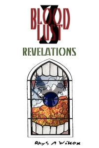 Abbildung von: Blood Lust 3: Revelations: 3 - Lulu.com