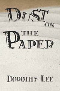 Enlarge image Cover: Dust on the Paper - Publish America