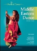 Cover: MIDDLE EASTERN DANCE, 2ND EDITION - Chelsea House Publishers