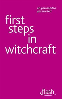 Enlarge image Cover: First Steps in Witchcraft: Flash - John Murray Learning