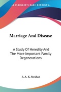 Abbildung von: Marriage And Disease - Kessinger Publishing