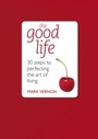 Cover: The Good Life - Teach Yourself Books