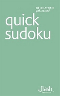 Enlarge image Cover: Quick Sudoku: Flash - John Murray Learning