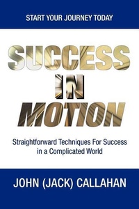 Enlarge image Cover: Success in Motion - AuthorHouse