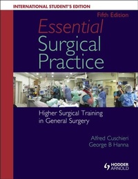 Enlarge image Cover: Essential Surgical Practice: Higher Surgical Training in General Surgery - Hodder Education