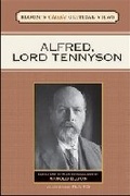 Cover: ALFRED, LORD TENNYSON - Chelsea House Publishers