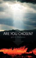 Cover: Are You Chosen? - Authorhouse
