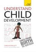 Cover: Understand Child Development: Teach Yourself - Teach Yourself Books