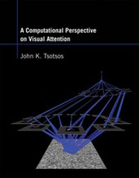 Enlarge image Cover: A Computational Perspective on Visual Attention - MIT Press