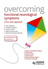Enlarge image Cover: Overcoming Functional Neurological Symptoms: A Five Areas Approach - Hodder Arnold