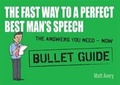 Cover: The Fast Way to a Perfect Best Man's Speech - John Murray Learning