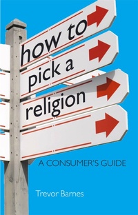 Enlarge image Cover: How to Pick a Religion - John Murray Learning