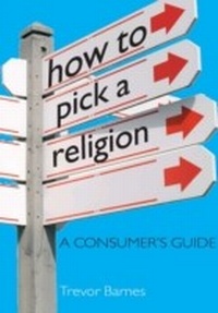 Enlarge image Cover: How to Pick a Religion - Teach Yourself Books