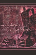 Cover: High Heels and Cowboy Boots - Publish America