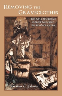Enlarge image Cover: Removing the Graveclothes - iUniverse