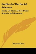 Cover: Studies In The Social Sciences - Kessinger Publishing