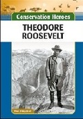 Cover: Theodore Roosevelt - Chelsea House Publishers
