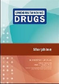 Abbildung von: Morphine - Chelsea House Publishers