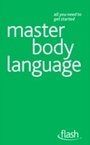 Cover: Master Body Language: Flash - John Murray Learning