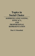Cover: Topics in Social Choice - Praeger Publishers Inc