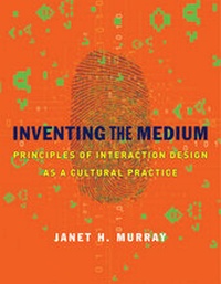 Enlarge image Cover: Inventing the Medium - MIT Press