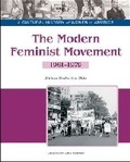 Cover: The Modern Feminist Movement - Chelsea House Publishers