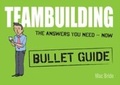 Cover: Teambuilding: Bullet Guides - John Murray Learning