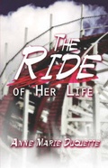 Cover: The Ride of Her Life - Publish America