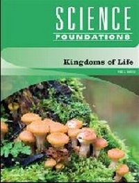 Enlarge image Cover: Kingdoms of Life - Chelsea House Publishers