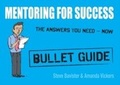 Cover: Mentoring for Success: Bullet Guides - John Murray Learning