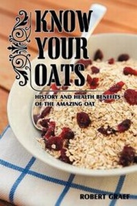 Enlarge image Cover: Know Your Oats - iUniverse