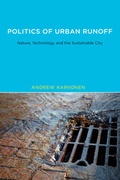 Cover: Politics of Urban Runoff - MIT Press
