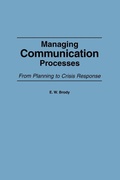 Cover: Managing Communication Processes - Praeger Publishers Inc