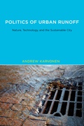 Cover: Politics of Urban Runoff - MIT Press