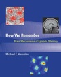 Cover: How We Remember - MIT Press