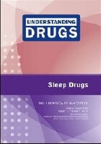 Abbildung von: Sleep Drugs - Chelsea House Publishers