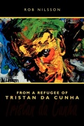 Cover: From a Refugee of Tristan Da Cunha - AuthorHouse
