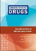 Cover: Amphetamines and Methamphetamine - Chelsea House Publishers
