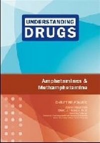 Abbildung von: Amphetamines and Methamphetamine - Chelsea House Publishers