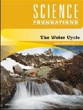 Cover: The Water Cycle - Chelsea House Publishers