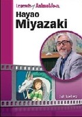 Cover: Hayao Miyazaki - Chelsea House Publishers