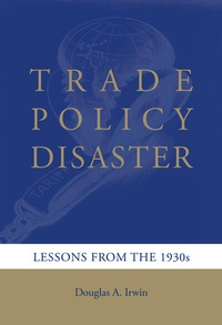 Enlarge image Cover: Trade Policy Disaster - MIT Press