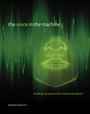 Cover: The Voice in the Machine - MIT Press