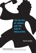 Cover: The Failure of Judges and the Rise of Regulators - MIT Press